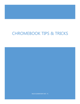 Chromebook Tips & Tricks