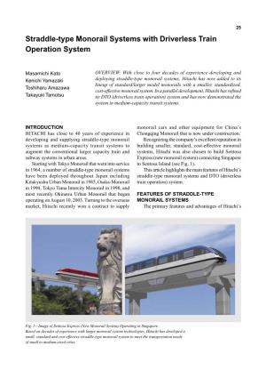 Straddle-Type Monorail Systems with Driverless Train Operation System