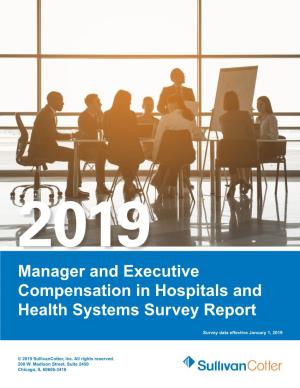 Manager and Executive Compensation in Hospitals and Health Systems Survey Report