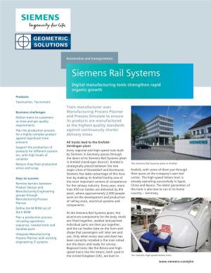 Siemens Rail Systems Digital Manufacturing Tools Strengthen Rapid Organic Growth