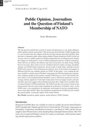 Public Opinion, Journalism and the Question Offinland's Membership Of