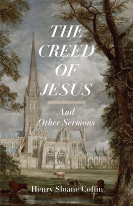 THE CREED of JESUS and Other Sermons