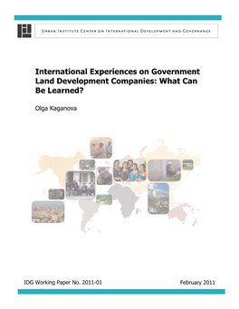 International Experiences on Government Land Development Companies: What Can Be Learned?