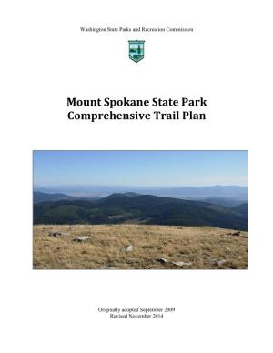 Mount Spokane State Park Comprehensive Trail Plan