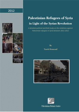 Palestinian Refugees of Syria in Light of the Syrian Revolution