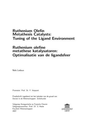 Ruthenium Olefin Metathesis Catalysts
