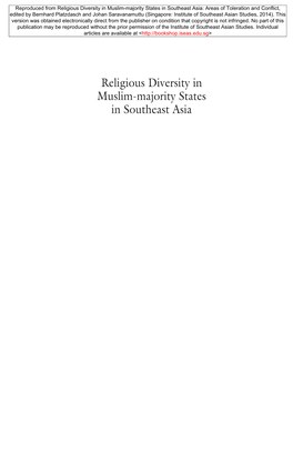 Religious Diversity in Muslim-Majority States in Southeast Asia the Institute of Southeast Asian Studies (ISEAS) Was Established As an Autonomous Organization in 1968