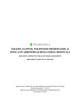 Toledo, Flower, Wildwood Orthopaedic & Spine and Arrowhead Behavioral Hospitals