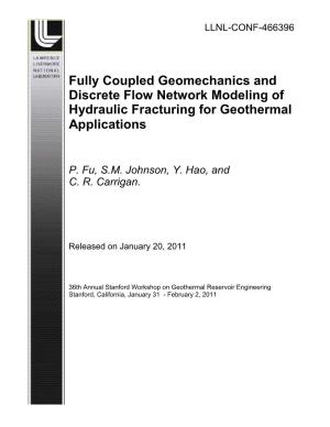 Fully Coupled Geomechanics and Discrete Flow Network Modeling of Hydraulic Fracturing for Geothermal Applications