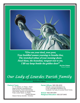Our Lady of Lourdes Parish Family 1307 Lourdes Avenue • Depere, Wisconsin 54115 Norbertine Fathers