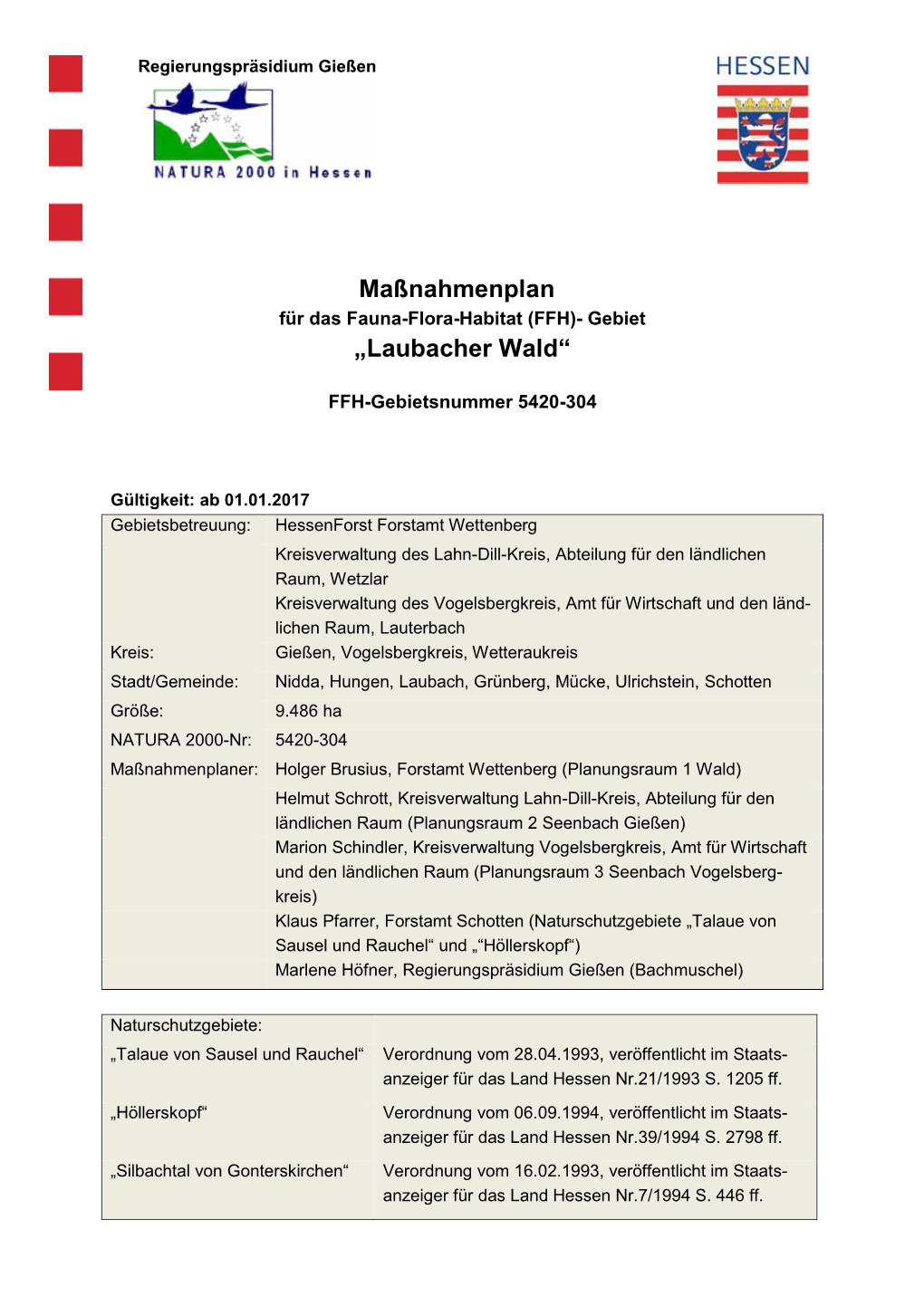 Für Das Fauna-Flora-Habitat (FFH)- Gebiet „Laubacher Wald“