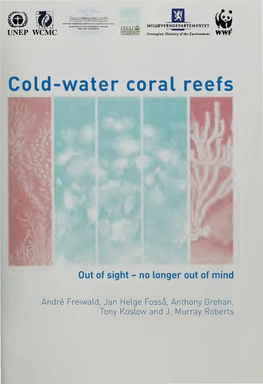 Cold-Water Coral Reefs: out of Sight