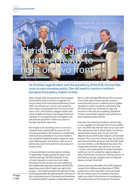 Christine Lagarde Must Get Ready to Fight on Two Fronts by Christian Odendahl