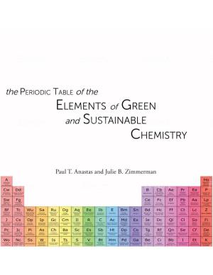 Periodic Table of the Elements of Green and Sustainable Chemistry