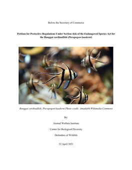 Of the Endangered Species Act for the Banggai Cardinalfish (Pterapogon Kauderni)