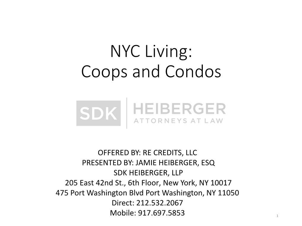 Condominiums and Cooperatives