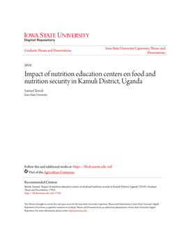 Impact of Nutrition Education Centers on Food and Nutrition Security in Kamuli District, Uganda Samuel Ikendi Iowa State University
