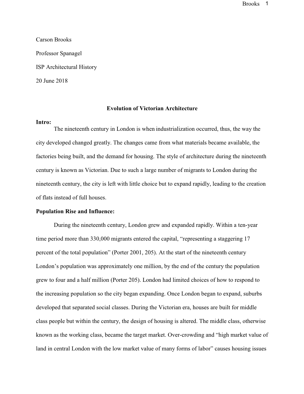 Brooks 1 Carson Brooks Professor Spanagel ISP Architectural History