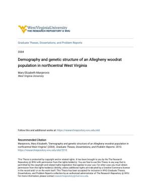 Demography and Genetic Structure of an Allegheny Woodrat Population in Northcentral West Virginia