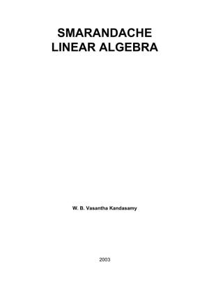 Smarandache Linear Algebra