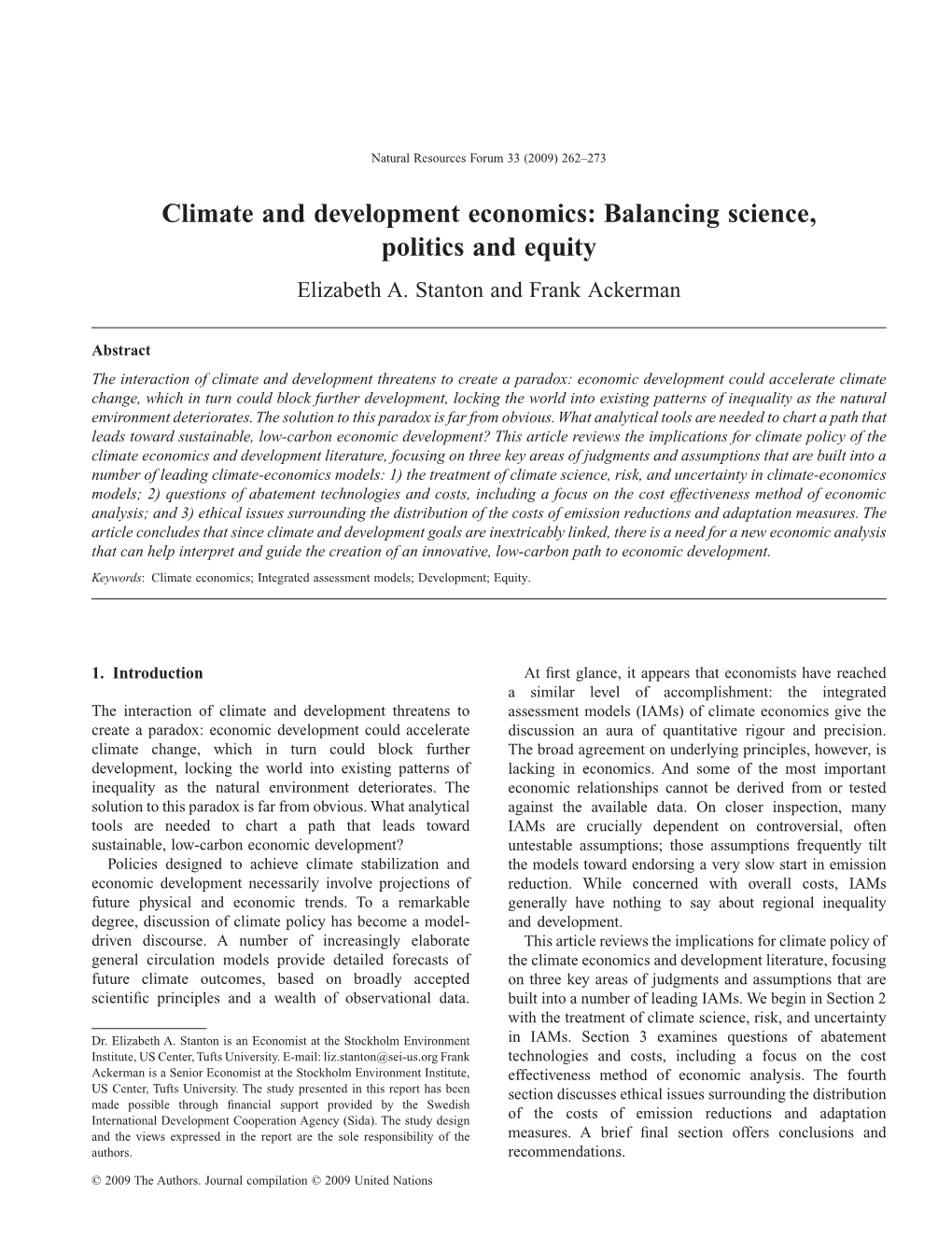 Climate and Development Economics: Balancing Science, Politics and Equity Elizabeth A