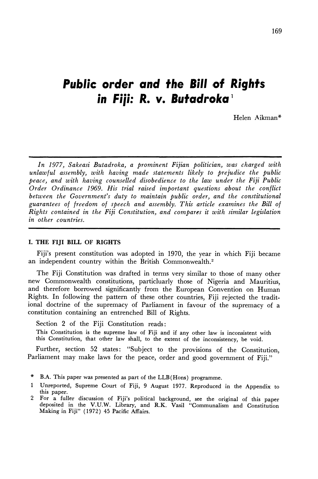 Public Order and the Bill of Rights in Fiji: R. V. Butadroka* 1