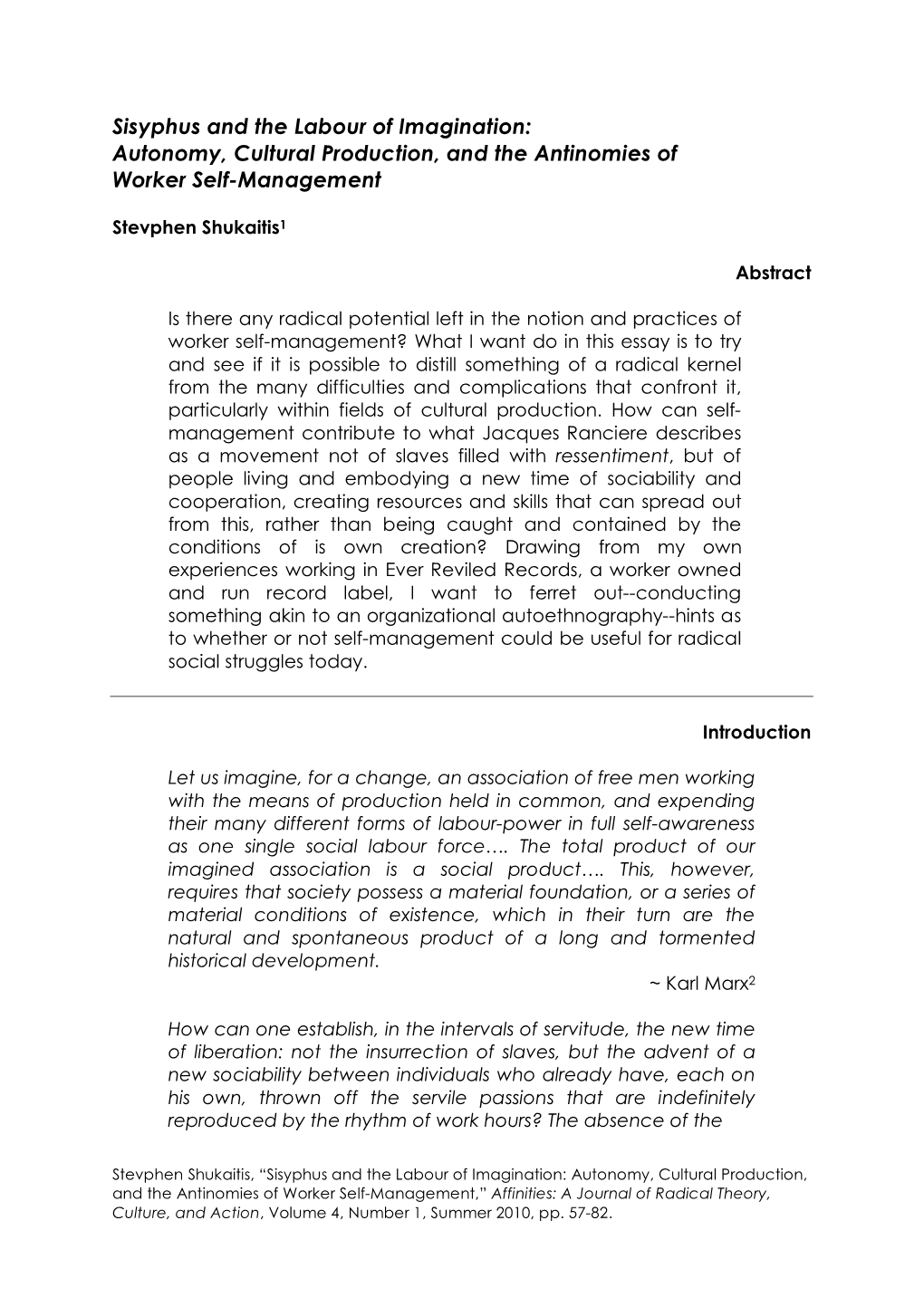 Sisyphus and the Labour of Imagination: Autonomy, Cultural Production, and the Antinomies of Worker Self-Management