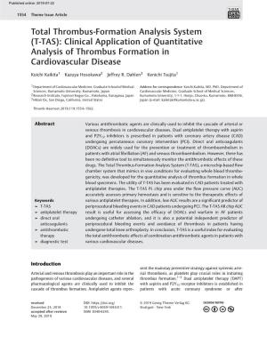 Total Thrombus-Formation Analysis System (T-TAS): Clinical Application of Quantitative Analysis of Thrombus Formation in Cardiovascular Disease