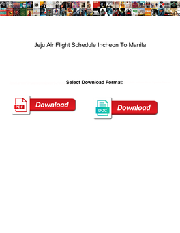 Jeju Air Flight Schedule Incheon to Manila