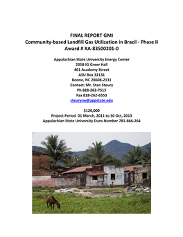 FINAL REPORT GMI Community-Based Landfill Gas Utilization in Brazil - Phase II Award # XA-83500201-0