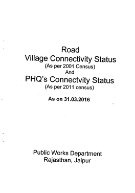 Road Village Connectivity Status PHQ's Connectvity Status