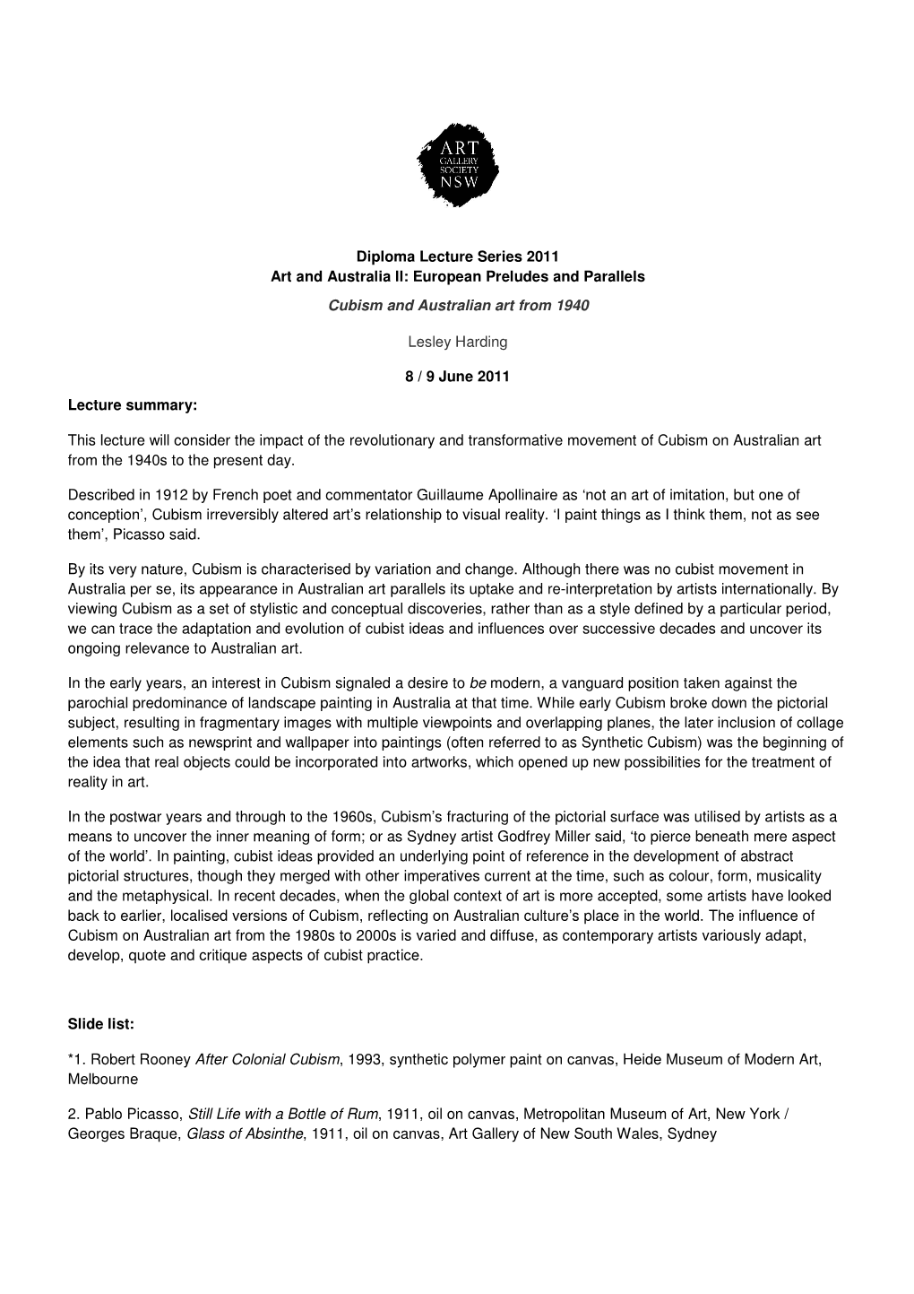 Diploma Lecture Series 2011 Art and Australia Ll: European Preludes and Parallels Cubism and Australian Art from 1940 Lesley
