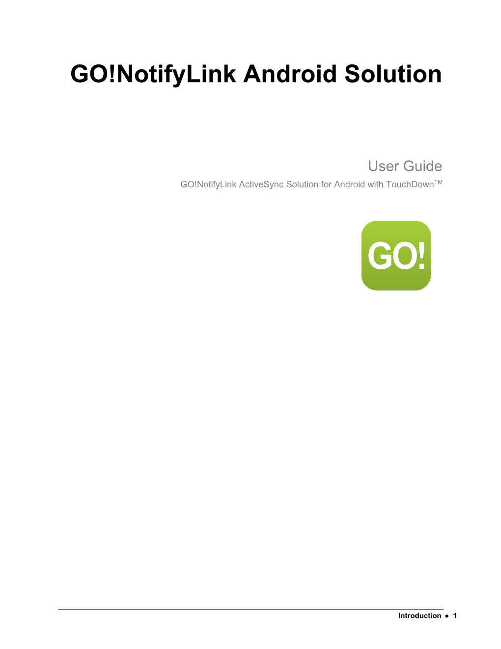 Android Solution User Guide