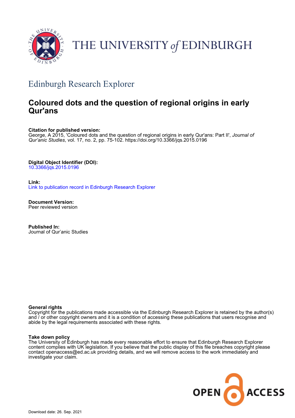 Coloured Dots and the Question of Regional Origins in Early Qur'ans: Part II', Journal of Qur’Anic Studies, Vol