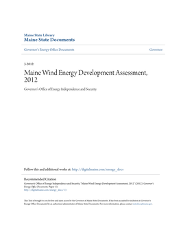 Maine Wind Energy Development Assessment, 2012 Governor’S Office Ofne E Rgy Independence and Security