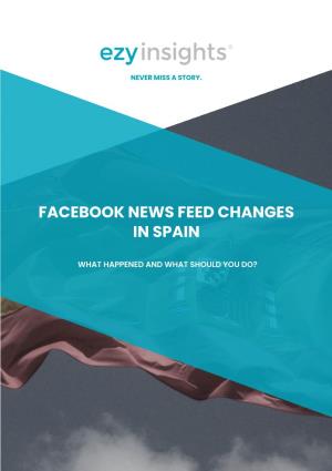 Facebook News Feed Changes in Spain
