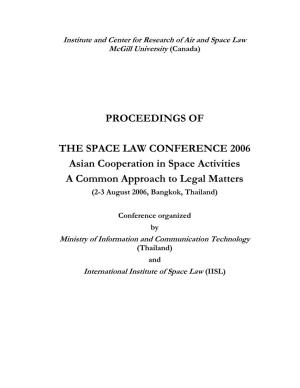 PROCEEDINGS of the SPACE LAW CONFERENCE 2006 Asian