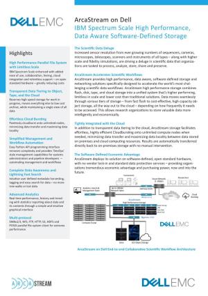 Arcastream on Dell IBM Spectrum Scale High Performance, Data Aware Software-Defined Storage