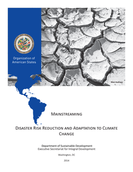 Mainstreaming Disaster Risk Reduction and Adaptation to Climate Change