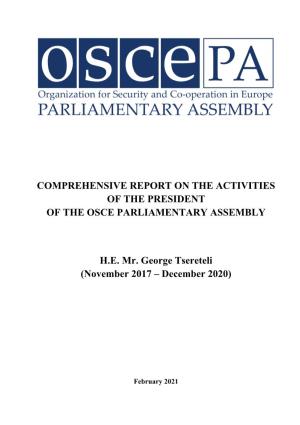 Comprehensive Report on the Activities of the President of the Osce Parliamentary Assembly
