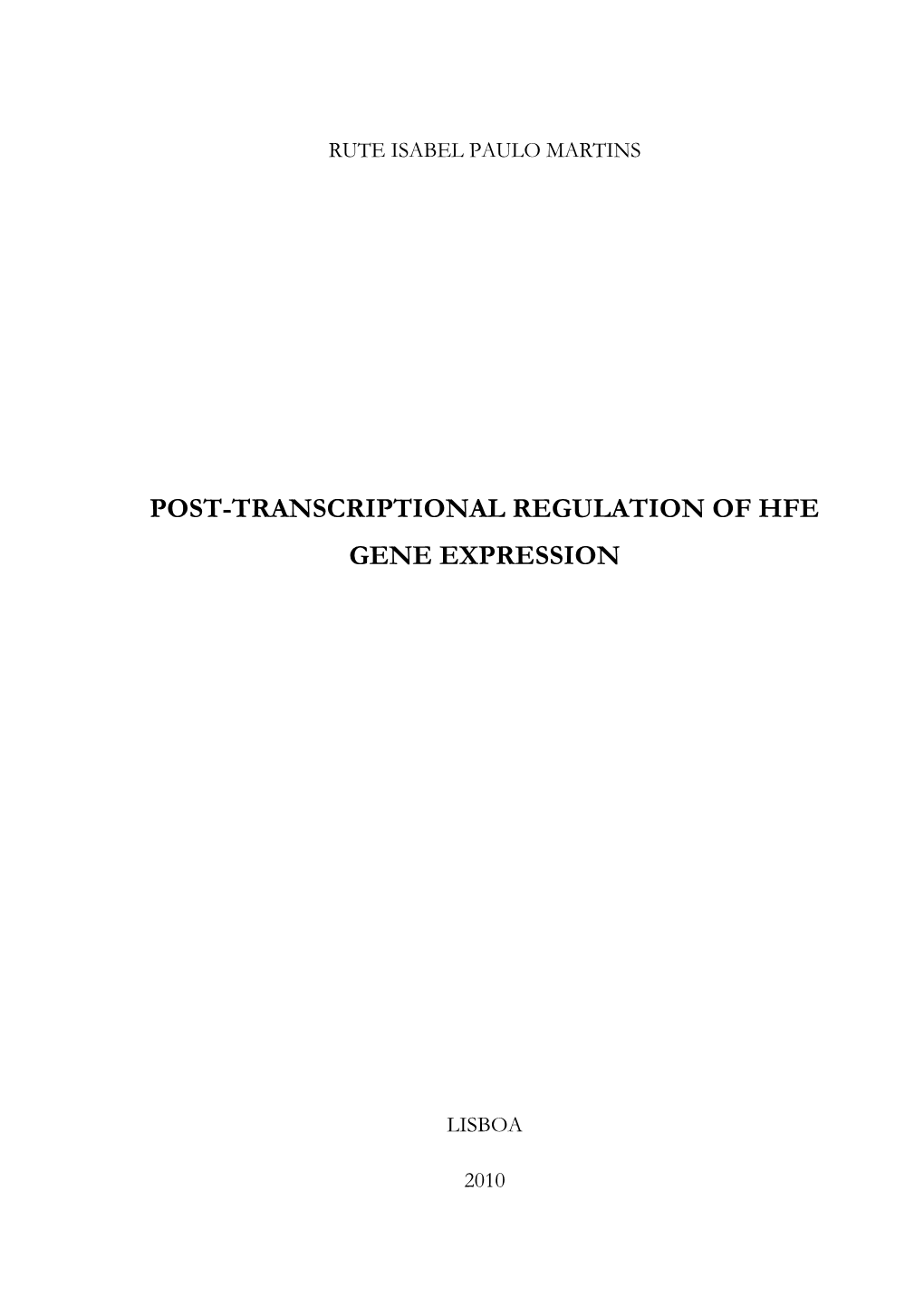 Post-Transcriptional Regulation of Hfe Gene Expression