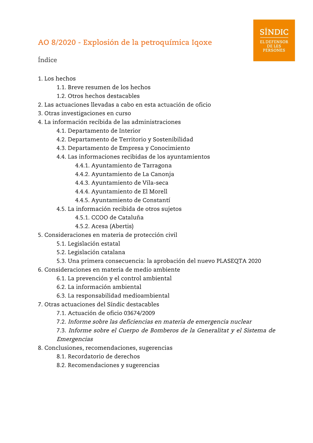 AO 8/2020 - Explosión De La Petroquímica Iqoxe