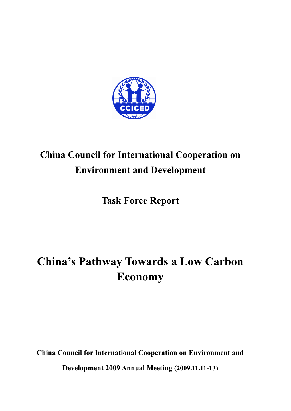 China's Pathway Towards a Low Carbon Economy