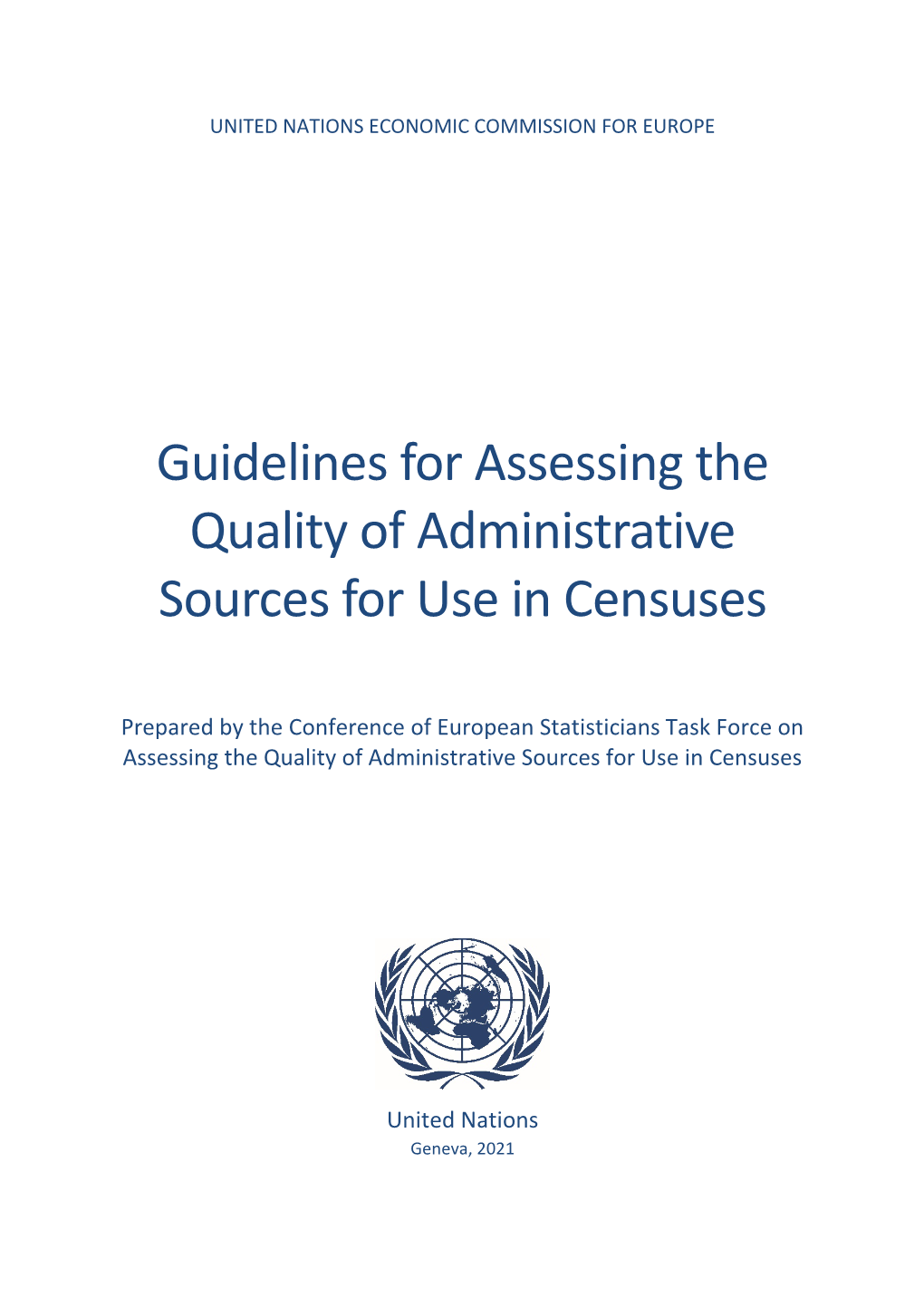 Assessing Quality of Admin Data for Use in Censuses