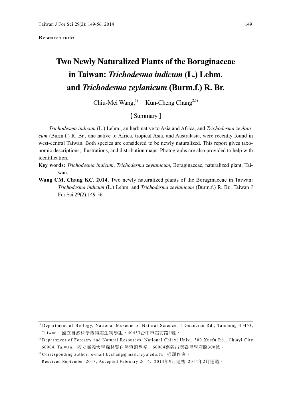 Two Newly Naturalized Plants of the Boraginaceae in Taiwan: Trichodesma Indicum (L.) Lehm