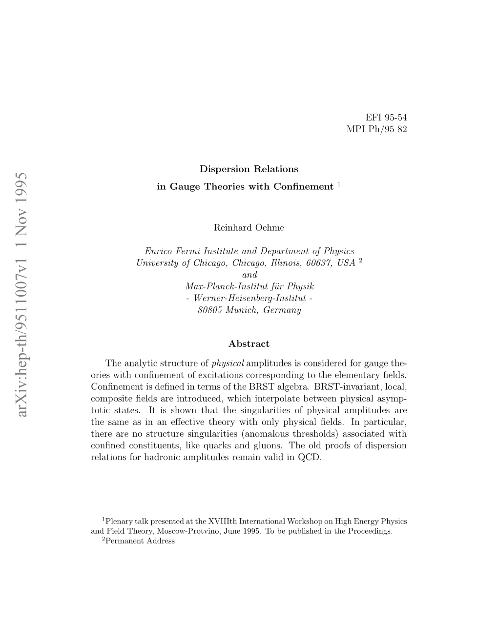 Dispersion Relations in Gauge Theories with Confinement