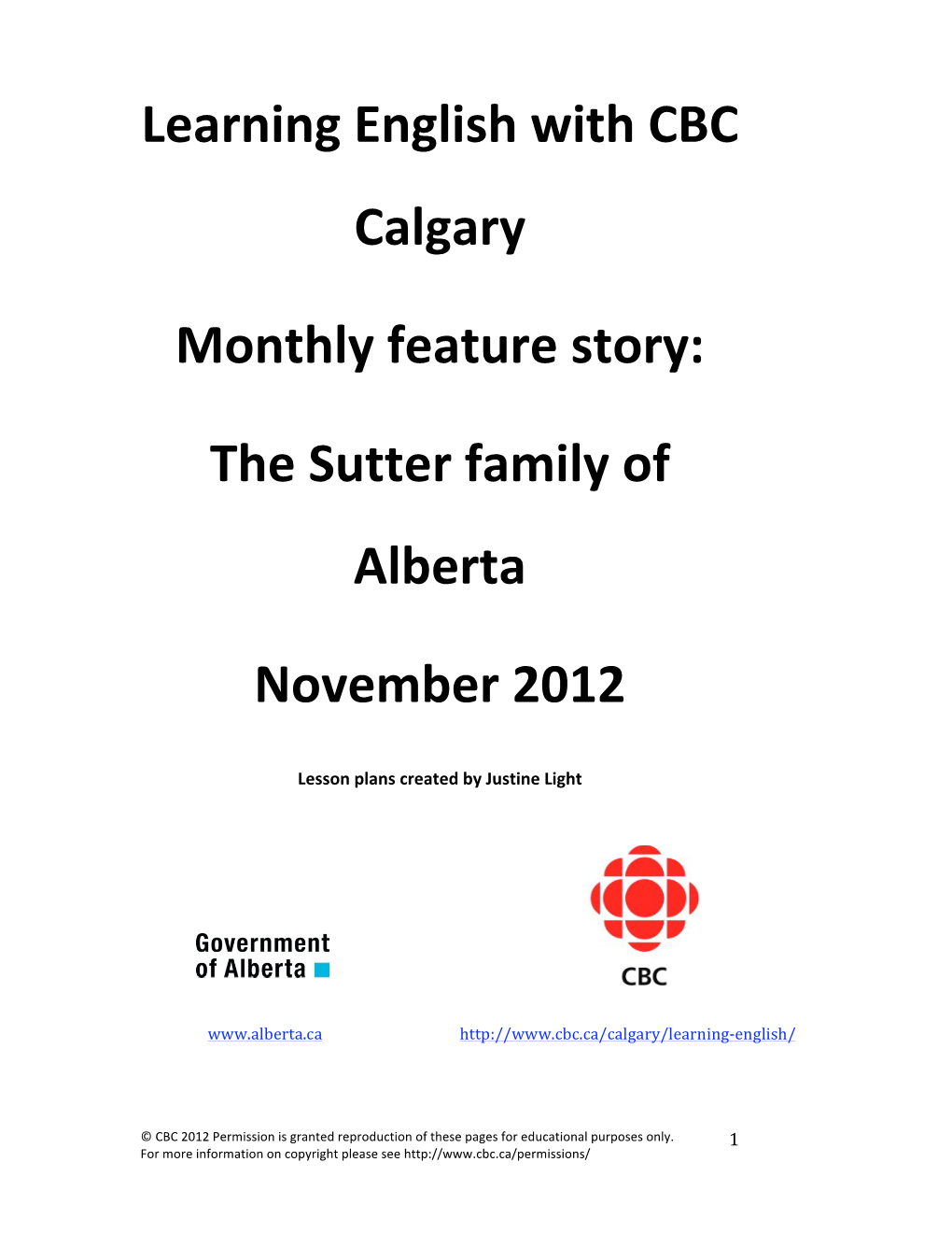 Learning English with CBC Calgary Monthly Feature Story: the Sutter