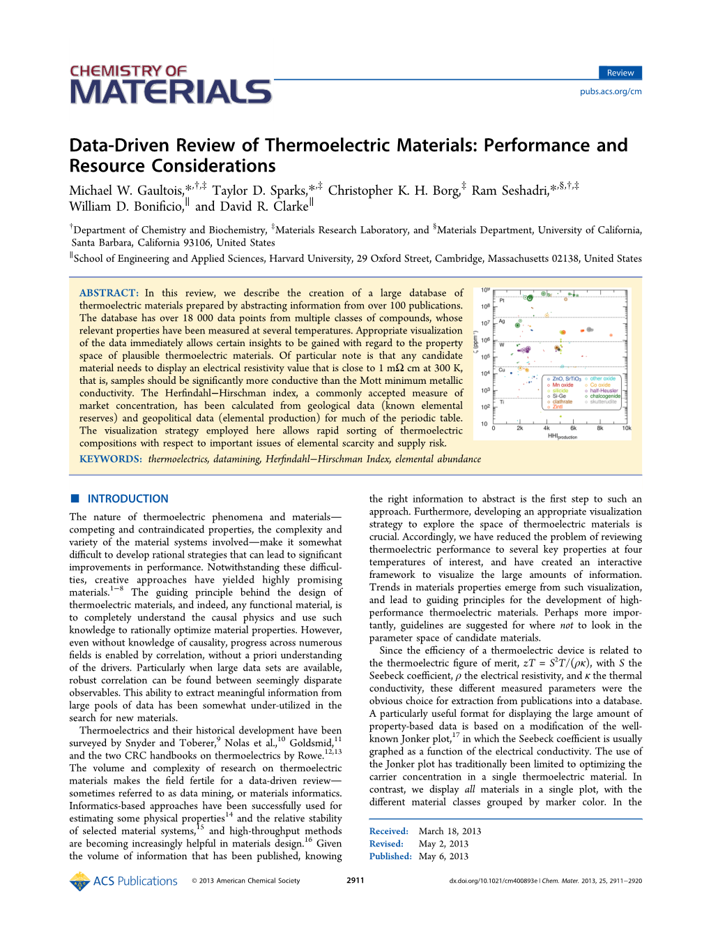 Data-Driven Review of Thermoelectric Materials: Performance and Resource Considerations † ‡ ‡ ‡ § † ‡ Michael W