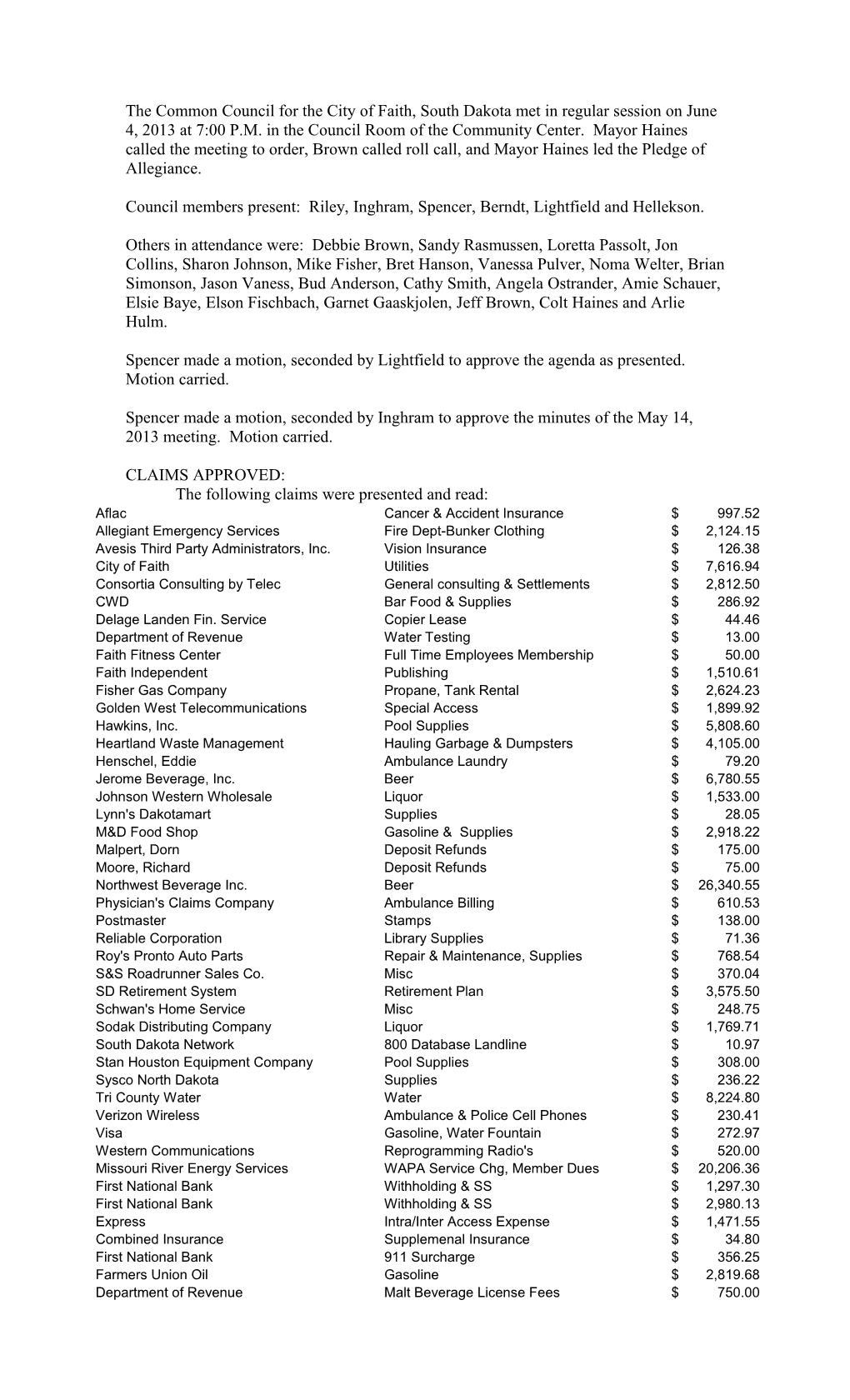 The Common Council for the City of Faith, South Dakota Met in Regular Session on June 4