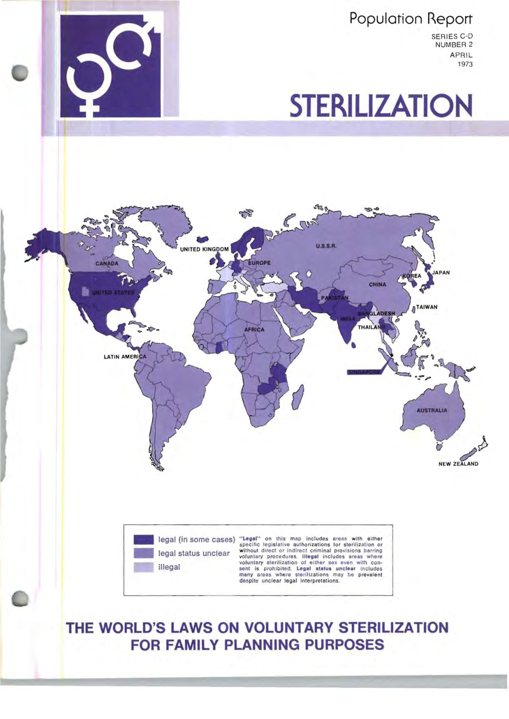 Population Reports. Series C-D, Number 2: Sterilization. the World's